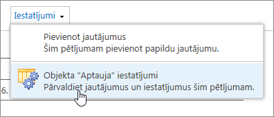 Aptaujas iestatījumu izvēlne ar iezīmētiem aptaujas iestatījumiem