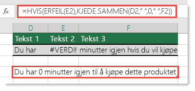 HVIS- og ERFEIL-funksjoner som brukes som en midlertidig løsning for å kjede sammen en streng med #VALUE! -feil