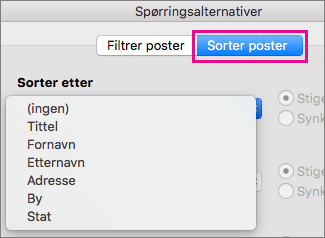 Klikk på Sorter poster for å sortere elementer i utskriftsfletting