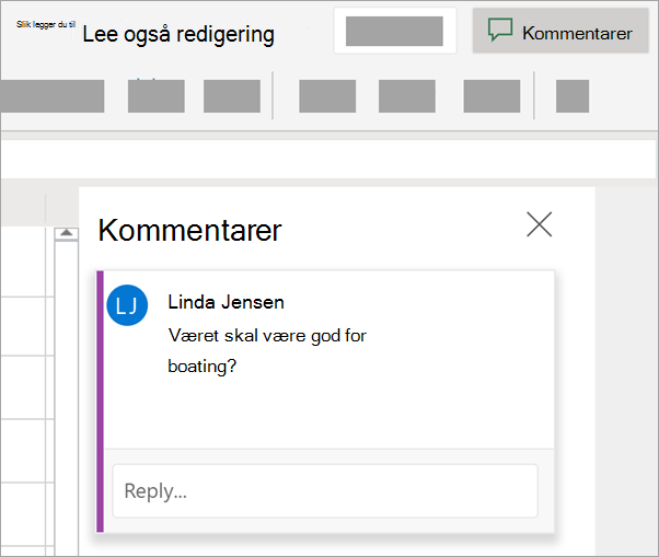 Velg Kommentarer for å vise eller svare på kommentarer som andre har igjen.