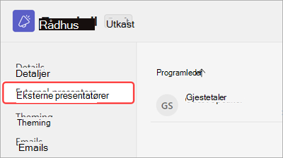Skjermbilde som viser fanen Eksterne presentatører uthevet i planleggingsskjemaet for allmøtet
