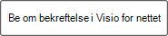 Be om denne malen for Visio for nettet