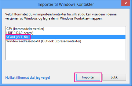Velg vCard, og deretter Importer.