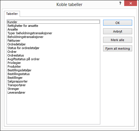 Velg en tabell for å koble til, i dialogboksen Koble tabeller