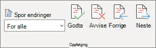 Sporingsrute med kommandoene Godta, Avvis, Forrige og Neste.