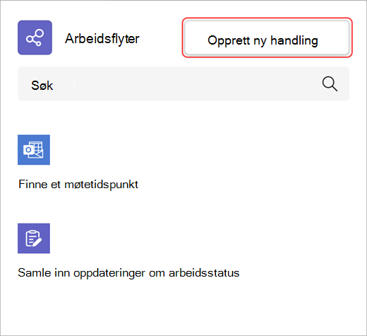 Skjermbilde som viser hvordan du oppretter en ny arbeidsflythandling