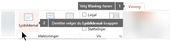 Bruk kategorien Visning i PowerPoint for å bytte til visning for lysbildemal