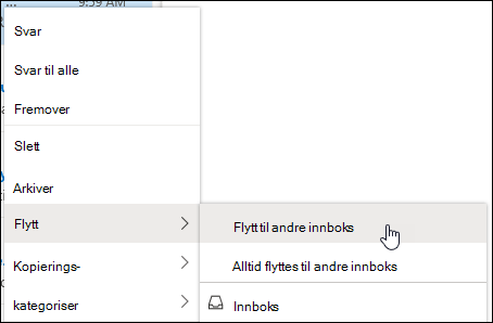 Et skjermbilde viser hurtigmenyen med alternativene for Flytt til Andre-innboksen og Flytt alltid til Annen innboks.