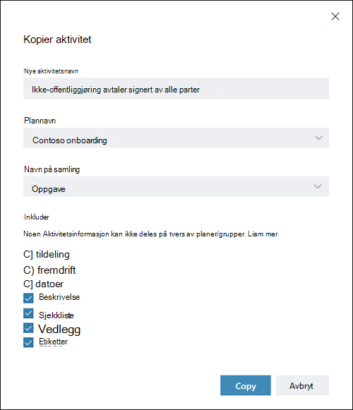 Skjermbilde: Viser dialogboksen KOPIER OPPGAVE. Elementer for tildelinger, fremdrift og datoer er deaktivert som standard.