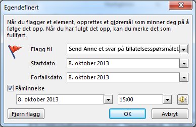 Egendefinert dialogboks for å angi påminnelser, startdatoer og forfallsdatoer