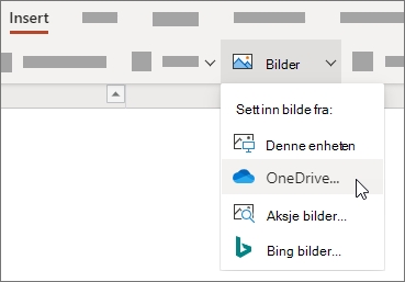 Velg Bilder, på Sett inn-fanen på båndet, og velg deretter typen bilde du vil ha, på menyen.