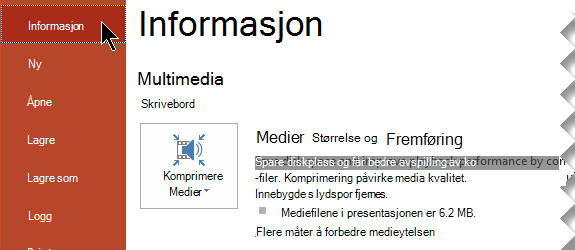 Klikk Komprimere medier