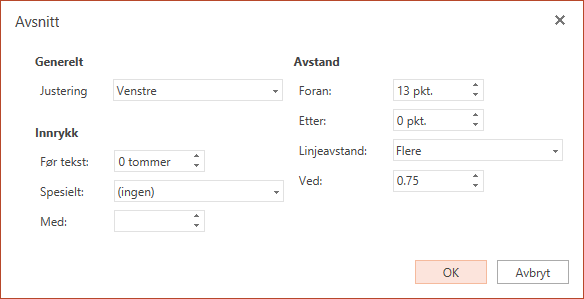 Dialogboksen Avsnitt har alternativer for å angi vannrett justering, innrykk på venstre marg og linjeavstand.