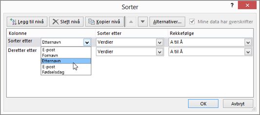 Klikk på Sorter etter under Kolonne, og velg et alternativ