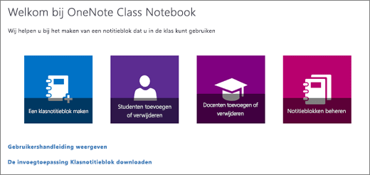 De wizard OneNote Class Notebook met pictogrammen voor het maken van een klasnotitieblok, het toevoegen of verwijderen van leerlingen/studenten, het toevoegen of verwijderen van docenten en het beheren van notitieblokken.