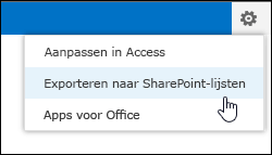 Opdracht Exporteren naar SharePoint-lijsten in het tandwielmenu Instellingen