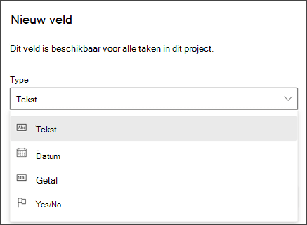 Schermafbeelding van het dialoogvenster Project van nieuw veld met typen tekst, datum, getal, ja/nee