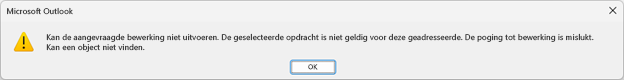 Foutberichtvak voor Microsoft Outlook met bovenstaande tekst.