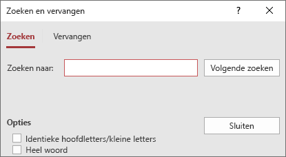 Het dialoogvenster Zoeken en vervangen