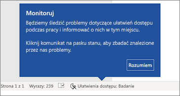 Pasek stanu wskazujący, że jest uruchomione sprawdzanie ułatwień dostępu