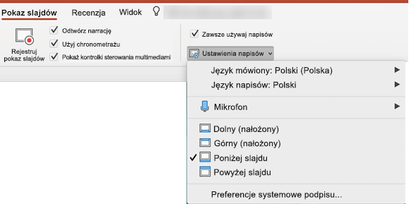 Ustawienia podpisów i napisów znajdują się na karcie Pokaz slajdów w programie PowerPoint.