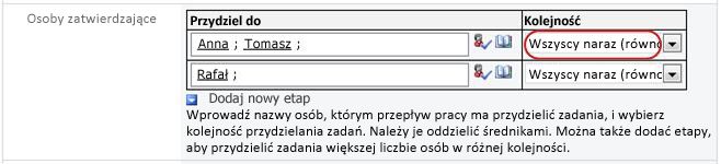 Formularz z wyróżnionym ustawieniem etapu równoległego