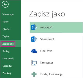 Opcja Zapisz jako na karcie Plik