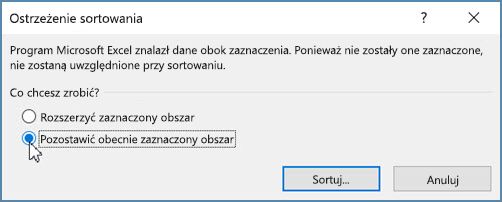 Kliknij pozycję Pozostawić aktualnie zaznaczony obszar