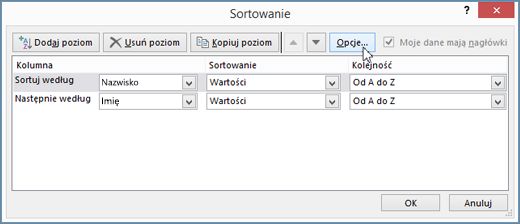 Kliknij opcję sortowania, aby otworzyć okno dialogowe Sortowanie