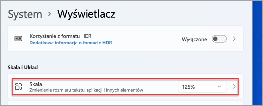 Gdzie można znaleźć menu Skala w ustawieniach systemu Windows 11.