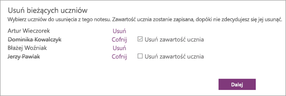 Otwórz listę usuwania bieżących uczniów z wybranymi imionami i nazwiskami uczniów. Pole wyboru obok imienia i nazwiska wybranego ucznia informuje, że zawartość tego ucznia zostanie usunięta.