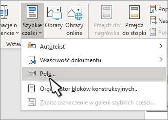 Menu QuickParts z wyróżnioną pozycją Pola