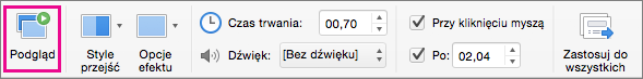 Przycisk Podgląd na karcie Przejścia