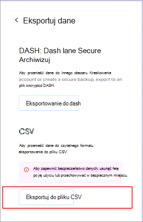 Menu eksportowania danych w aplikacji Dashlane z wyróżnionym przyciskiem Eksportuj do pliku CSV u dołu.