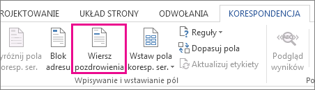 Zrzut ekranu przedstawiający kartę Korespondencja w programie Word oraz wyróżnione polecenie Wiersz pozdrowienia.