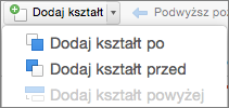 Dodawanie kształtu przed lub za