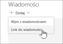 Dodawanie linku Wiadomości ze składnika Web Part Wiadomości