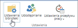 SharePoint Przyciski Ustawienia na Wstążce