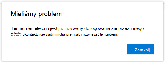 Komunikat o błędzie, gdy numer telefonu jest już używany]