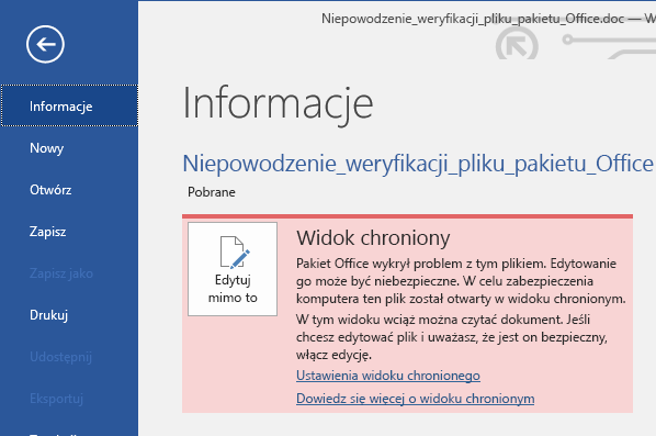 Widok chroniony niepowodzenia sprawdzania poprawności pliku pakietu Office, Backstage