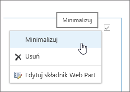 Menu składników Web Part z wyróżnionym zminimalizowanym elementem