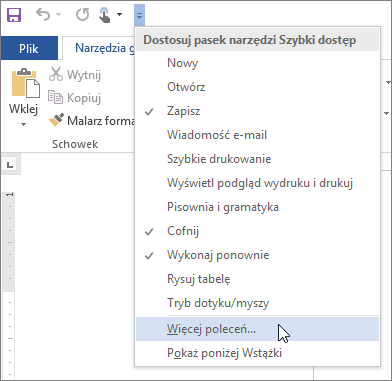 Wybieranie pozycji Więcej poleceń na pasek narzędzi Szybki dostęp