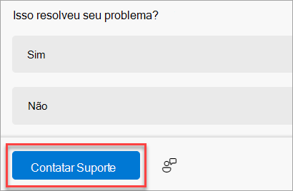 O botão Suporte para Contato no aplicativo Obter Ajuda.