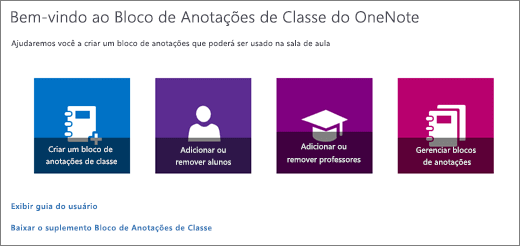 Assistente de Bloco de Anotações de Classe do OneNote com ícones para criar um bloco de anotações de classe, adicionar ou remover alunos, adicionar ou remover professores e gerenciar os blocos de anotações.