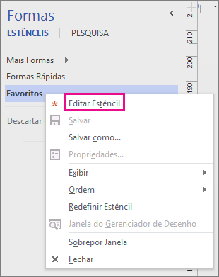 Clique com o botão direito do mouse no nome de um estêncil e clique em Editar Estêncil para ativar a edição.