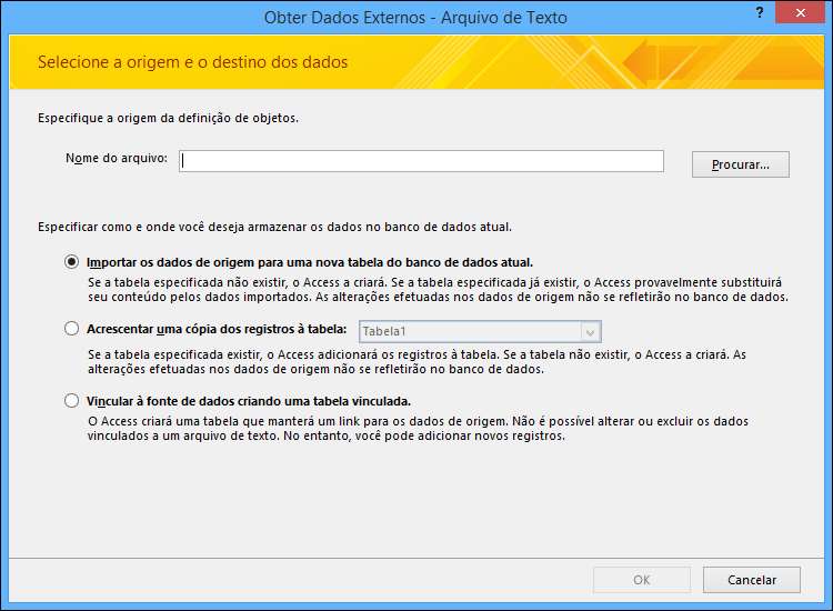 Selecione para importar, adicionar ou vincular a um arquivo de texto.