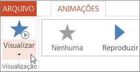 Clique em Visualizar Animações