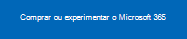 Link para experimentar ou comprar o Microsoft 365