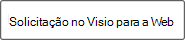 Solicitar este modelo para o Visio para a Web