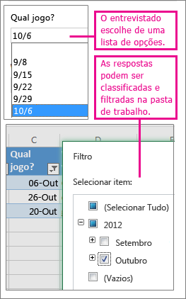 Escolher em uma lista de opções facilita a classificação e a filtragem